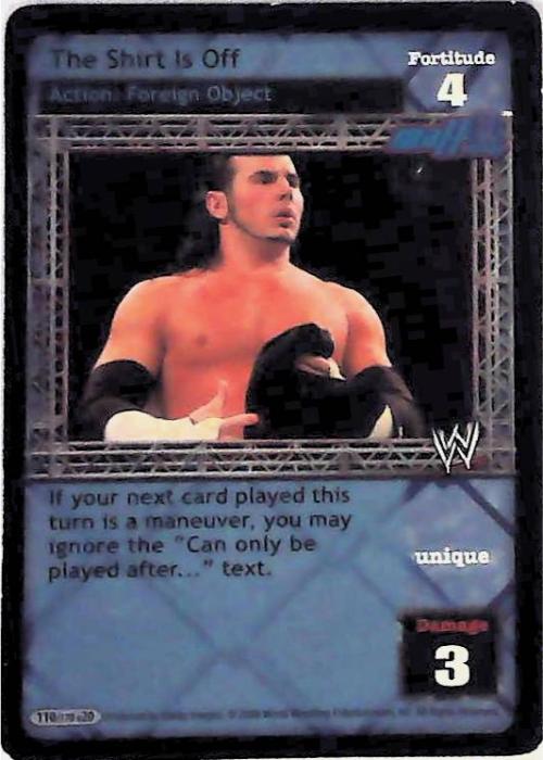 Raw Deal CCG | The Shirt Is Off (Foil) - Great American Bash | The Nerd Merchant
