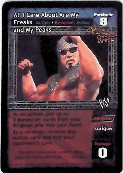 Raw Deal CCG | All I Care About Are My Freaks and My Peaks (Foil) - Insurrextion | The Nerd Merchant