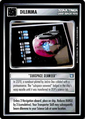 Star Trek CCG | Subspace Seaweed - Deep Space Nine | The Nerd Merchant