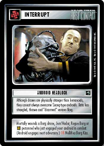 Star Trek CCG | Android Headlock - First Contact | The Nerd Merchant