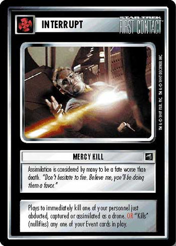 Star Trek CCG | Mercy Kill - First Contact | The Nerd Merchant