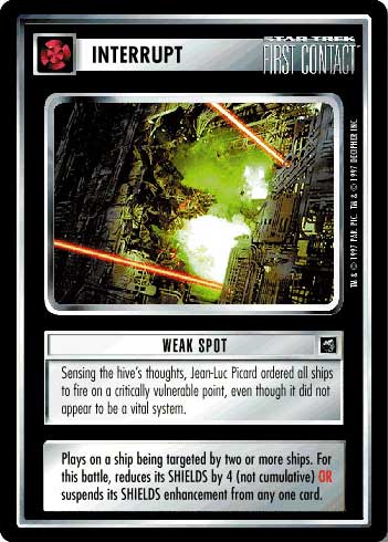 Star Trek CCG | Weak Spot - First Contact | The Nerd Merchant