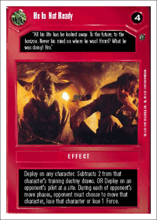 Star Wars CCG | He Is Not Ready - Dagobah WB | The Nerd Merchant