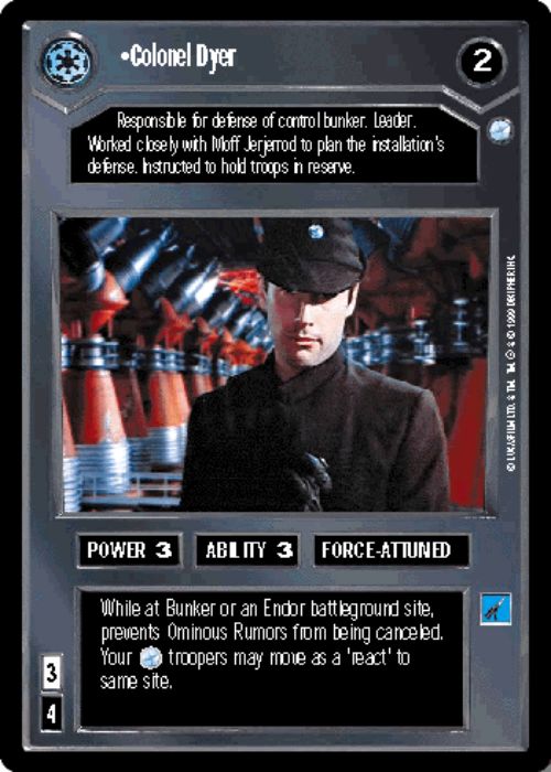 Star Wars CCG | Colonel Dyer - Endor | The Nerd Merchant