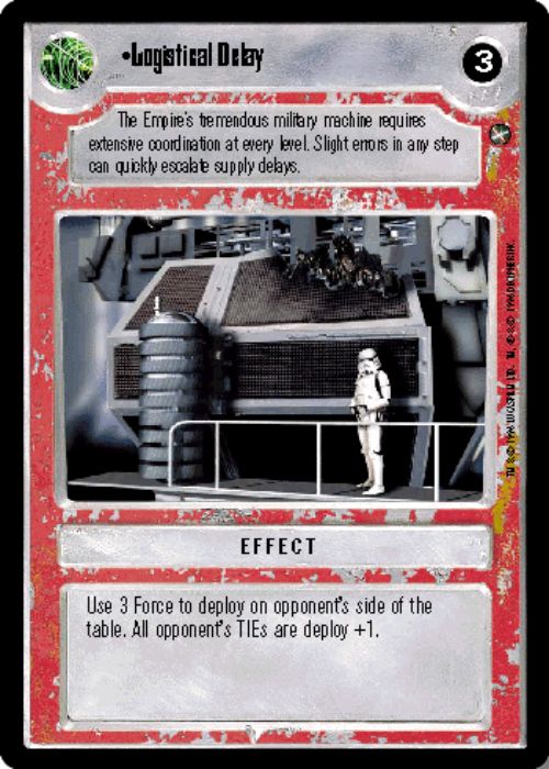 Star Wars CCG | Logistical Delay - A New Hope | The Nerd Merchant