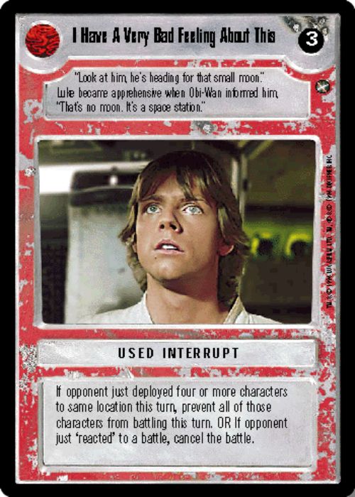 Star Wars CCG | I Have A Very Bad Feeling About This - A New Hope | The Nerd Merchant