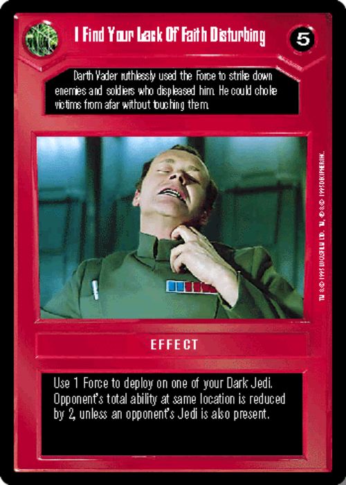 Star Wars CCG | I Find Your Lack Of Faith Disturbing - Premiere | The Nerd Merchant