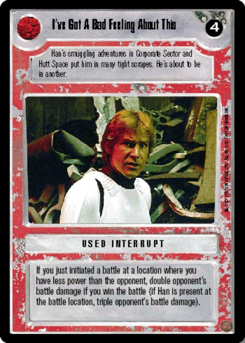 Star Wars CCG | I've Got A Bad Feeling About This - Premiere | The Nerd Merchant