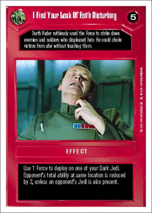 Star Wars CCG | I Find Your Lack Of Faith Disturbing - Premiere WB | The Nerd Merchant