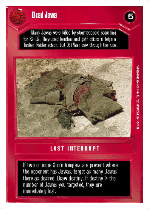 Star Wars CCG | Dead Jawa - Premiere WB | The Nerd Merchant