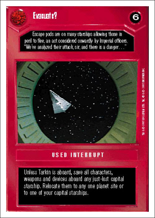 Star Wars CCG | Evacuate? - Premiere WB | The Nerd Merchant