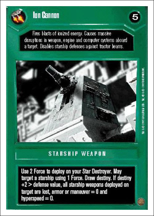Star Wars CCG | Ion Cannon - Premiere WB | The Nerd Merchant