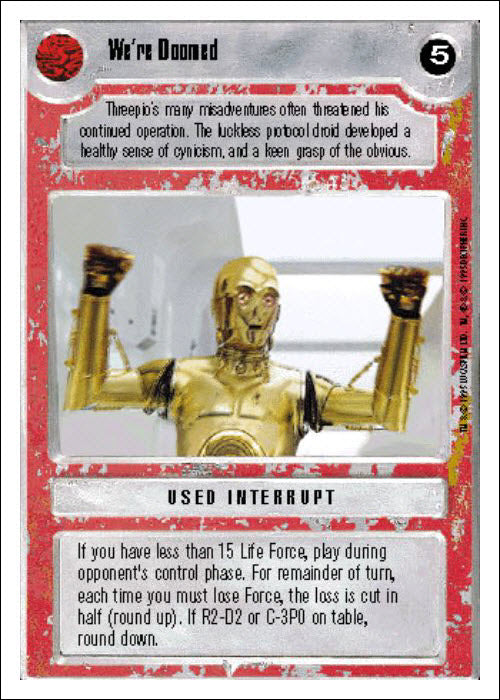 Star Wars CCG | We're Doomed - Premiere WB | The Nerd Merchant