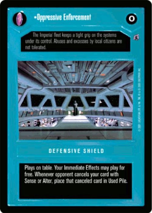 Star Wars CCG | Oppressive Enforcement - Defensive Shield - Reflections III | The Nerd Merchant