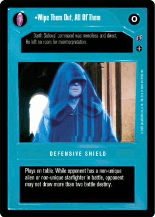 Star Wars CCG | Wipe Them Out, All Of Them - Defensive Shield - Reflections III | The Nerd Merchant