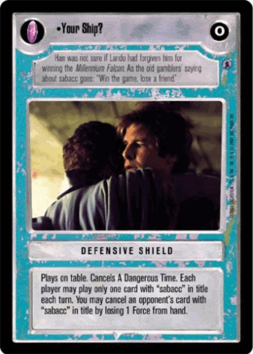 Star Wars CCG | Your Ship? - Defensive Shield - Reflections III | The Nerd Merchant