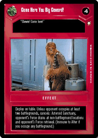Star Wars CCG | Come Here You Big Coward! - Special Edition | The Nerd Merchant