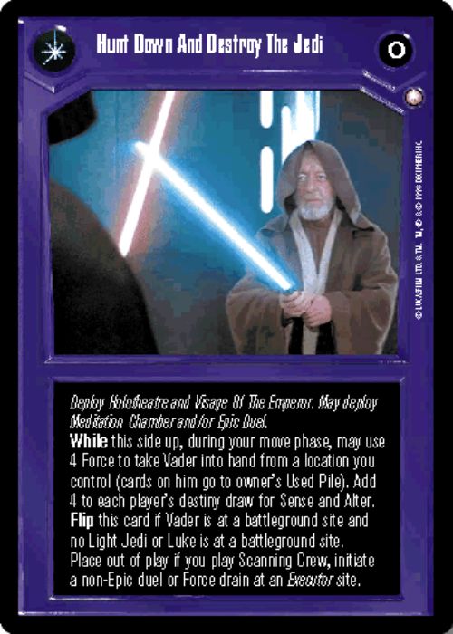 Star Wars CCG | Hunt Down And Destroy The Jedi/Their Fire Has Gone Out Of The Universe - Special Edition | The Nerd Merchant
