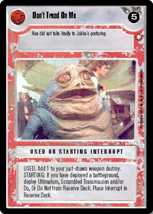 Star Wars CCG | Don't Tread On Me - Special Edition | The Nerd Merchant