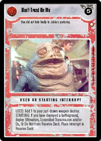 Star Wars CCG | Don't Tread On Me - Special Edition | The Nerd Merchant