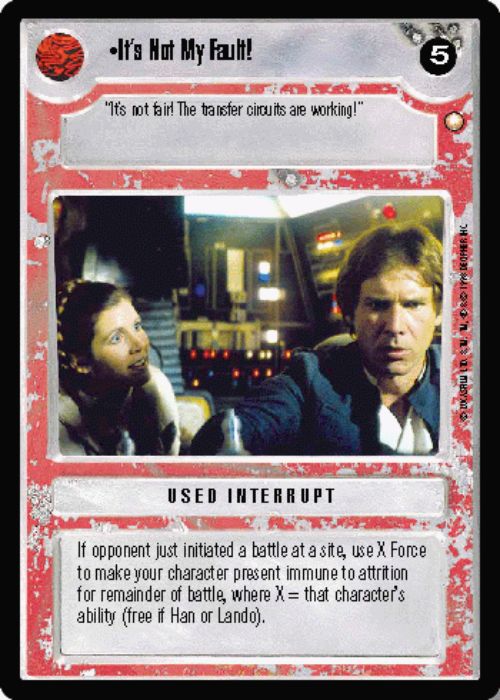 Star Wars CCG | It's Not My Fault - Special Edition | The Nerd Merchant