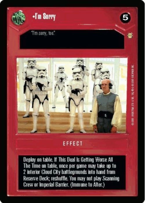 Star Wars CCG | I'm Sorry - Tatooine | The Nerd Merchant