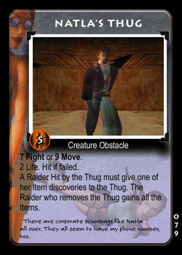 Tomb Raider CCG | Natla's Thug - Premier #79 | The Nerd Merchant