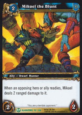World of Warcraft TCG | Mikael the Blunt - Blood of the Gladiators 112/208 | The Nerd Merchant