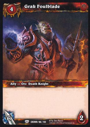 World of Warcraft TCG | Grak Foulblade - Crown of the Heavens 106/198 | The Nerd Merchant