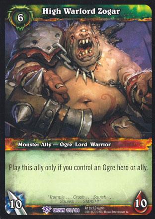 World of Warcraft TCG | High Warlord Zogar - Crown of the Heavens 135/198 | The Nerd Merchant