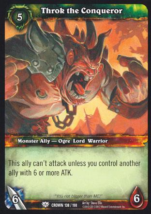 World of Warcraft TCG | Throk the Conqueror - Crown of the Heavens 138/198 | The Nerd Merchant