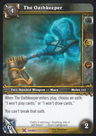 World of Warcraft TCG | The Oathkeeper - Drums of War 233/268 | The Nerd Merchant