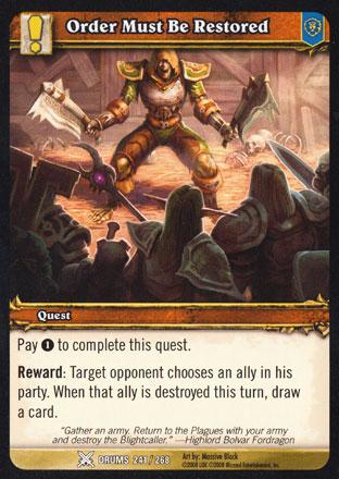 World of Warcraft TCG | Order Must Be Restored - Drums of War 241/268 | The Nerd Merchant