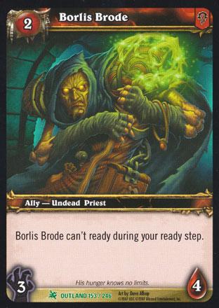 World of Warcraft TCG | Borlis Brode - Fires of Outland 153/246 | The Nerd Merchant