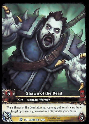 World of Warcraft TCG | Shawn of the Dead (Extended Art) - Fires of Outland 183/246 | The Nerd Merchant