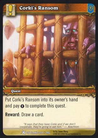 World of Warcraft TCG | Corki's Ransom (Foil) - Fires of Outland 227/246 | The Nerd Merchant