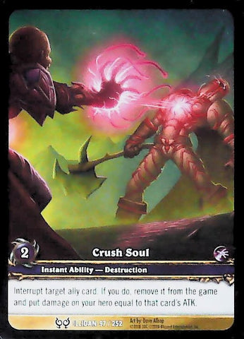 World of Warcraft TCG | Crush Soul (Extended Art) - Hunt for Illidan 97/252 | The Nerd Merchant