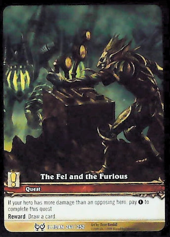World of Warcraft TCG | The Fel and the Furious (Extended Art) - The Hunt for Illidan 241/252 | The Nerd Merchant
