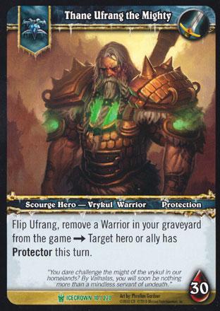 World of Warcraft TCG | Thane Ufrang the Mighty - Icecrown 10/220 | The Nerd Merchant