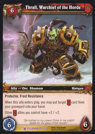 World of Warcraft TCG | Thrall, Warchief of the Horde - Icecrown 142/220 | The Nerd Merchant