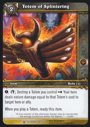 World of Warcraft TCG | Totem of Splintering - Icecrown 188/220 | The Nerd Merchant