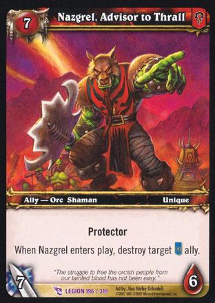 World of Warcraft TCG | Nazgrel, Advisor to Thrall - March of the Legion 196/319 | The Nerd Merchant