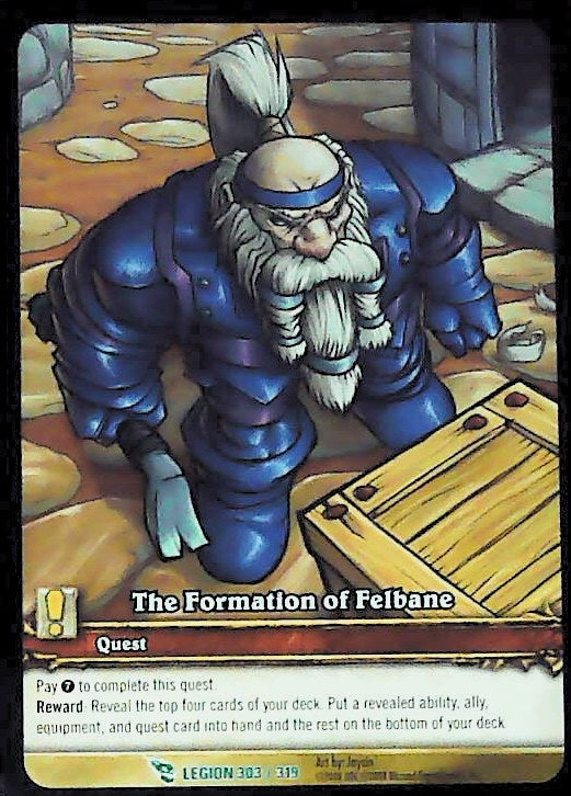 World of Warcraft TCG | The Formation of Felbane (Extended Art) - March of the Legion 303/319 | The Nerd Merchant