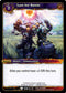 World of Warcraft TCG | Lust for Battle - Reign of Fire 46/197 | The Nerd Merchant