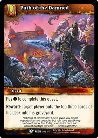 World of Warcraft TCG | Path of the Damned - Reign of Fire 193/197 | The Nerd Merchant