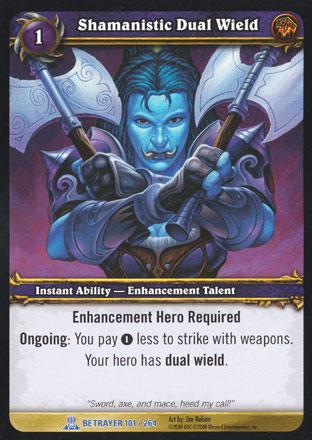 World of Warcraft TCG | Shamanistic Dual Wield - Servants of the Betrayer 101/264 | The Nerd Merchant