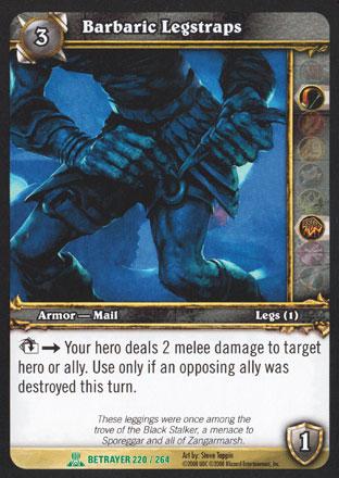 World of Warcraft TCG | Barbaric Legstraps - Servants of the Betrayer 220/264 | The Nerd Merchant