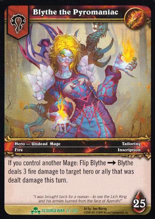 World of Warcraft TCG | Blythe the Pyromaniac - Scourgewar 11/270 | The Nerd Merchant