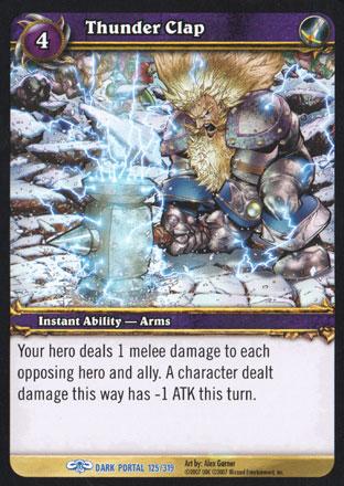 World of Warcraft TCG | Thunder Clap - Through the Dark Portal 125/319 | The Nerd Merchant