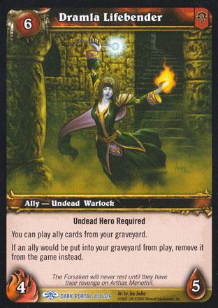 World of Warcraft TCG | Dramla Lifebender - Through the Dark Portal 207/319 | The Nerd Merchant